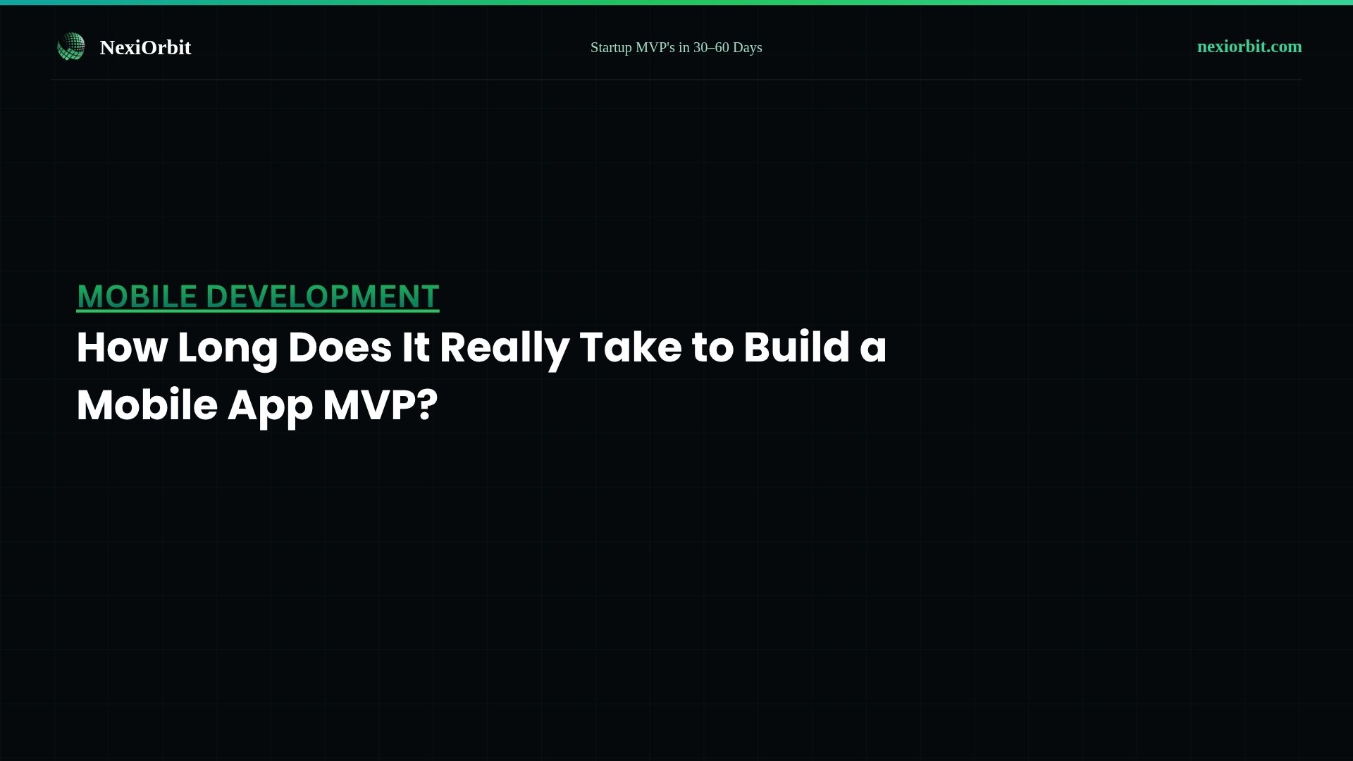 How Long Does It Really Take to Build a Mobile App MVP?
