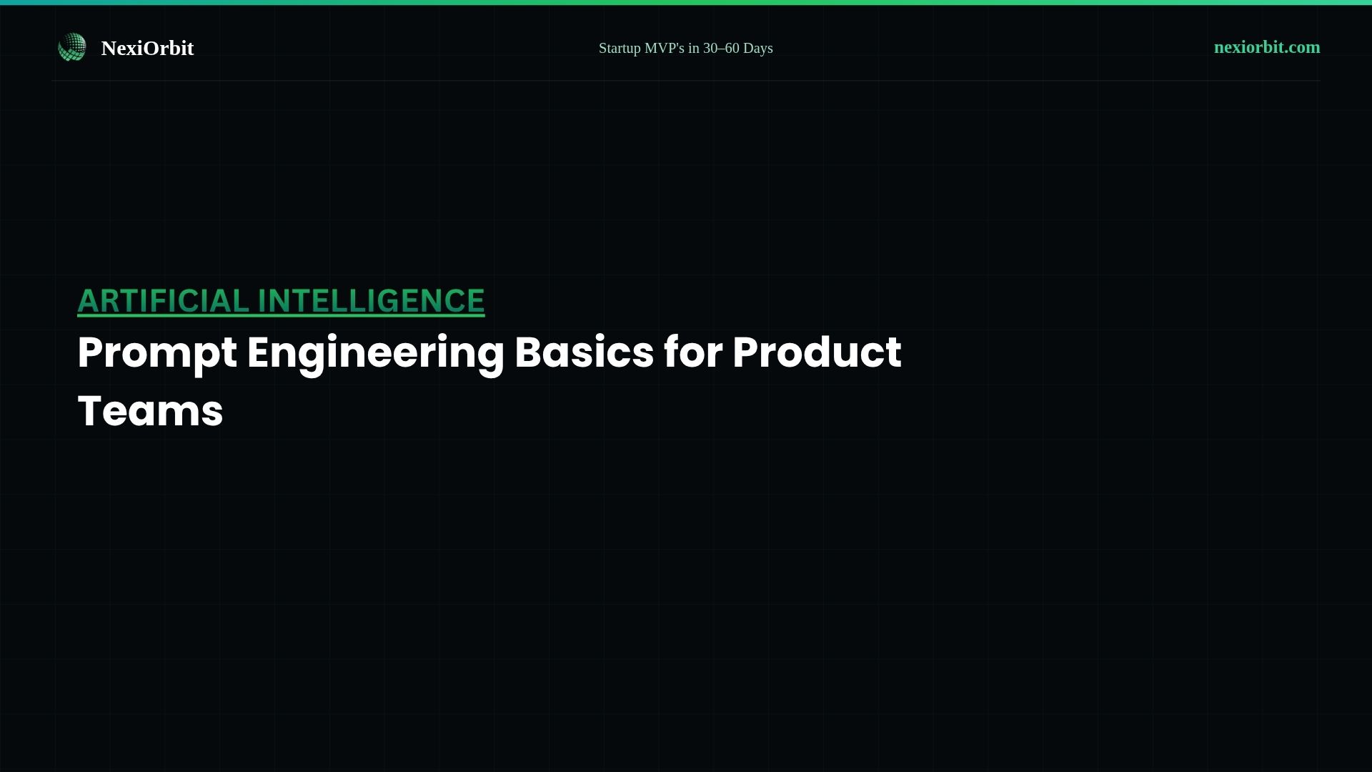 Prompt Engineering Basics for Product Teams (Not Just Developers)