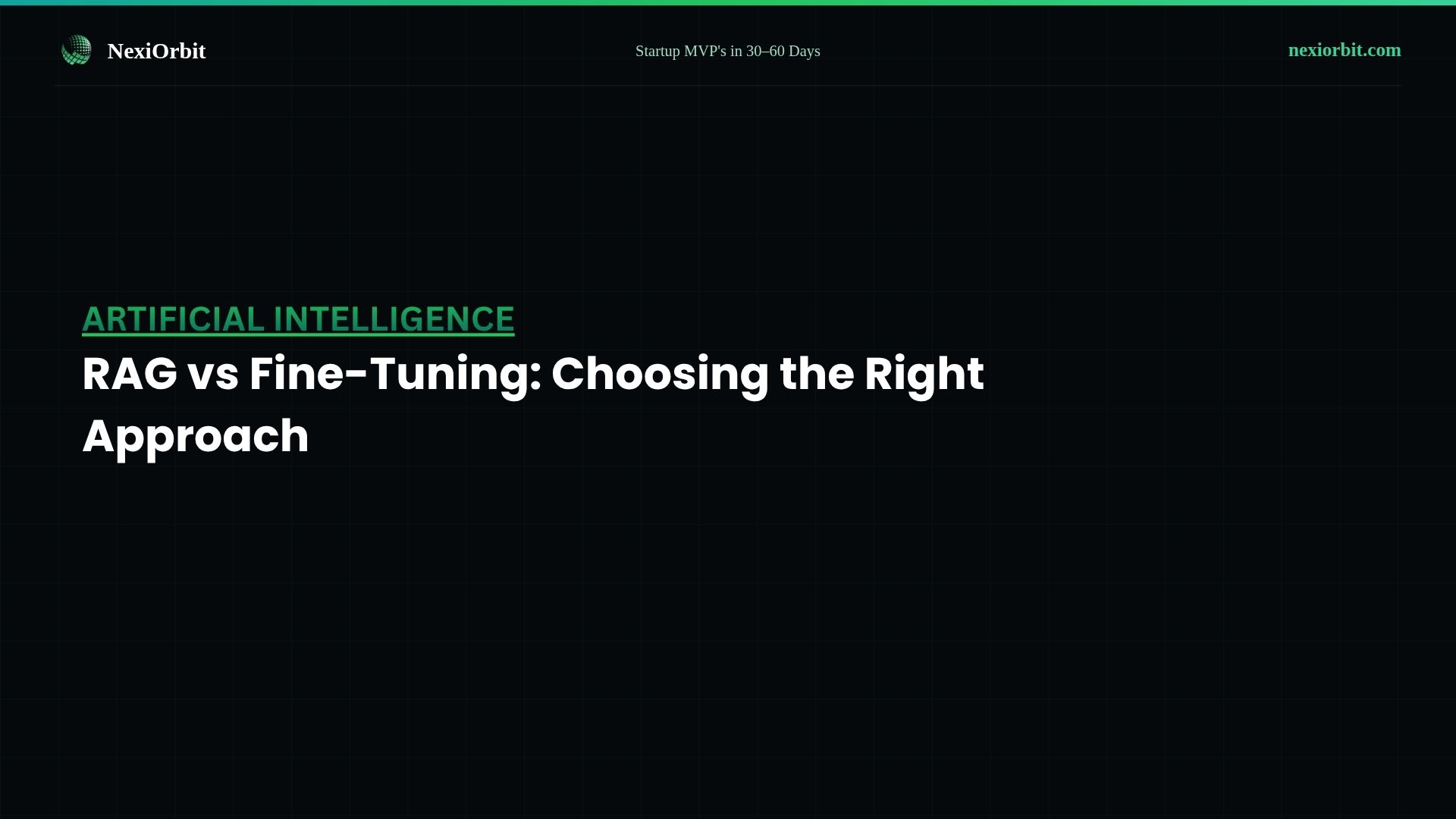 RAG vs Fine-Tuning: Choosing the Right Approach for Your SaaS