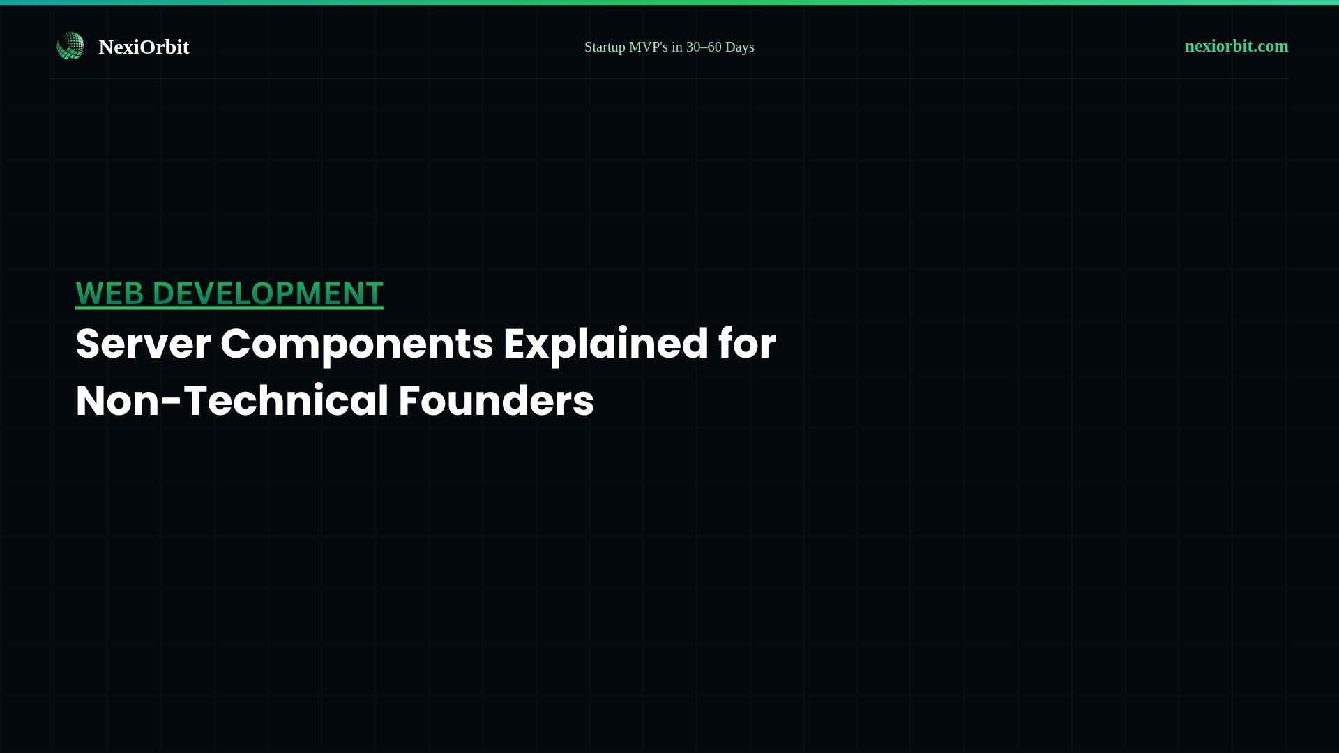 Server Components Explained for Non-Technical Founders