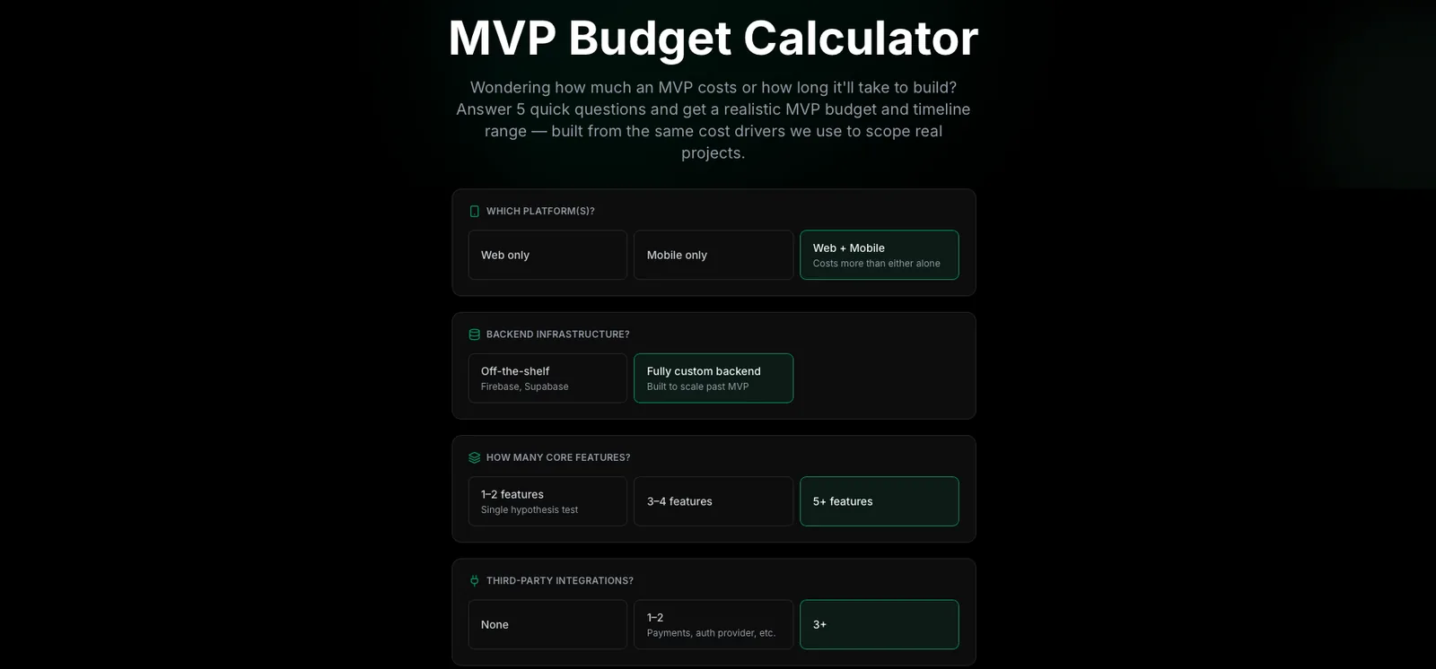 MVP Budget Calculator questions for platform, backend, features and integrations